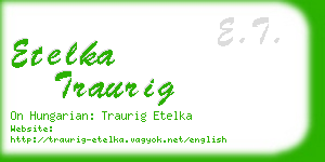 etelka traurig business card
